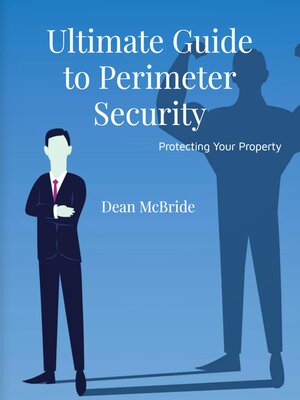 cover image of Ultimate Guide to Perimeter Security